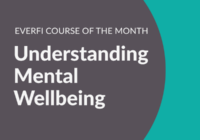 EVERFI Course of the Month - Understanding Mental Wellbeing
